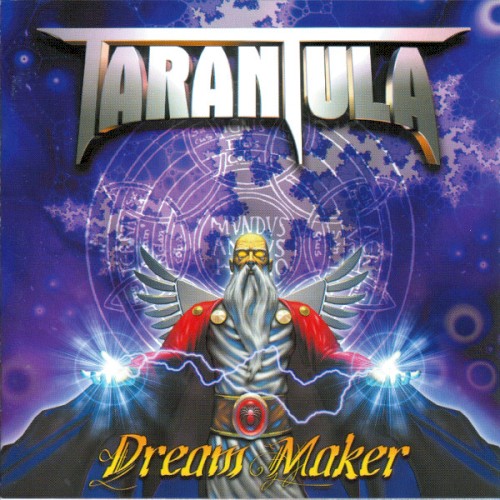 Tarantula - Dream Maker